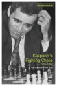 Kasparov's Fighting Chess 1993-1998 - Tibor Karolyi, Nick Aplin