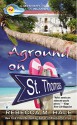 Aground on St. Thomas (Mystery in the Islands) - Rebecca M. Hale