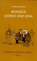 Woyzeck, Leonce and Lena - Georg Büchner, Michael Hamburger