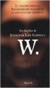 W. - Jennifer Lee Carrell, Giovanni Garbellini