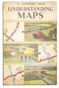 Understanding Maps - Nancy Scott, Ronald Lampitt