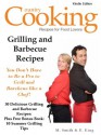 Grilling and Barbecue Recipes - You Don't Have to Be a Pro to Grill and Barbecue like a Chef - 30 Delicious Grilling and Barbecue Recipes: Plus Free Bonus Book: 10 Summer Grilling Tips - R. King, M. Smith, Cooking Publishing, Country, Kindle Publishing, Smith