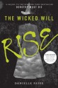 The Wicked Will Rise - Danielle Paige