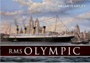 RMS Olympic - Brian Hawley