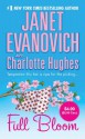 Full Bloom - Janet Evanovich, Charlotte Hughes