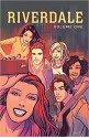 Riverdale Vol. 1 - Roberto Aguirre-Sacasa, Alitha Martinez, Joe Eisma