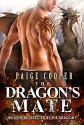 The Dragon's Mate: A BBW Dragon Shifter Romance - Paige Cooper, Jane Rowe, Shifter Club