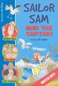 Sailor Sam and the Captain - Jill Eggleton, Jim Storey