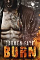 Burn: Devil Knights MC - Carmen Faye