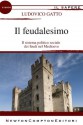 Il feudalesimo - Ludovico Gatto