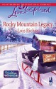 Rocky Mountain Legacy - Lois Richer