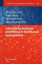 Information Retrieval And Mining In Distributed Environments (Studies In Computational Intelligence) - Alessandro Soro, Eloisa Vargiu, Giuliano Armano, Gavino Paddeu