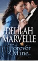 Forever Mine (The Rumor, #0.5) - Delilah Marvelle