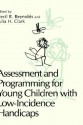 Assessment and Programming for Young Children with Low-Incidence Handicaps - Cecil R. Reynolds