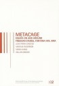 Metacage: Essays on and Around Freeman Etudes, Fontana Mix, Aria [With CD (Audio)] - Juan Parra Cancino, Magnus Andersson, William Brooks