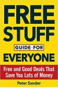 Free Stuff Guide for Everyone Book: Free and Good Deals That Save You Lots of Money - Peter Sander