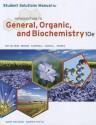 Student Solutions Manual for Bettelheim/Brown/Campbell/Farrell/Torres' Introduction to General, Organic and Biochemistry, 10th - Frederick A. Bettelheim, William H. Brown, Mary K. Campbell, Shawn O. Farrell, Omar Torres