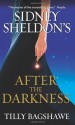 Sidney Sheldon's After the Darkness - Tilly Bagshawe, Sidney Sheldon