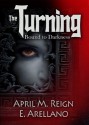 Bound to Darkness - April M. Reign, E. Arellano