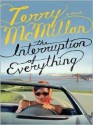 The Interruption of Everything - Terry McMillan