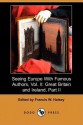 Seeing Europe with Famous Authors, Vol. II: Great Britain and Ireland, Part II (Dodo Press) - Francis W. Halsey