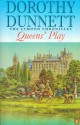 Queens' Play - Dorothy Dunnett