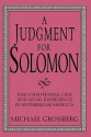 A Judgment for Solomon: The D'Hauteville Case and Legal Experience in Antebellum America - Michael Grossberg