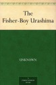 The Fisher-Boy Urashima - Basil Hall Chamberlain, Eitaku