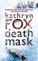 Death Mask - Kathryn Fox