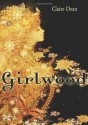 Girlwood - Claire Dean