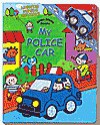 My Police Car [With Car That Lights Up and Makes Siren Sounds] - Dina Anastasio