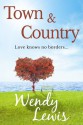 Town and Country - Wendy Lewis