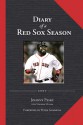 Diary of a Red Sox Season: 2007 - Johnny Pesky, Maureen Mullen, Peter Gammons