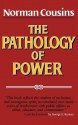 The Pathology of Power - Norman Cousins