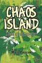 Chaos Island: A Daisy Albright Adventure - Matt Pascoe