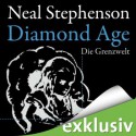 Diamond Age. Die Grenzwelt - Neal Stephenson, Detlef Bierstedt