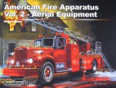 American Fire Apparatus, Vol. 2 - Aerial Equipment - Wayne Mutza