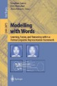 Modelling with Words: Learning, Fusion, and Reasoning Within a Formal Linguistic Representation Framework - Jonathan Lawry