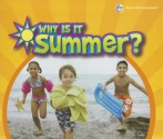 Why Is It Summer? - Sara L. Latta