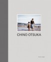 Chino Otsuka PHOTO ALBUM - Chino Otsuka, Greg Hobson