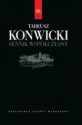 Sennik współczesny - Tadeusz Konwicki