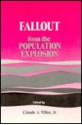 Fallout from the Population Explosion - Claude Alvin Villee