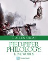 Pied-Piper Philology: Love Words - R. Allen Shoaf