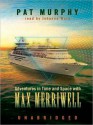 Adventures in Time and Space with Max Merriwell (MP3 Book) - Pat Murphy, Johanna Ward