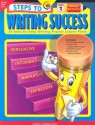 Steps to Writing Success: 28 Step-By-Step Writing Project Lesson Plans: Level 1 - June Hetzel, Deborah McIntire, Kate Flanagan, Teri Fisch