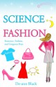 Science Fashion - De-ann Black