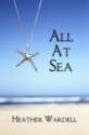 All At Sea - Heather Wardell