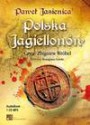 Polska Jagiellonów - Paweł Jasienica