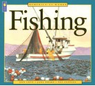 America at Work: Fishing (America at Work) - Ann Love, Pat Cupples, Jane Drake