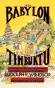 From Babylon To Timbuktu: A History of Ancient Black Races Including the Black Hebrews - Rudolph R. Windsor